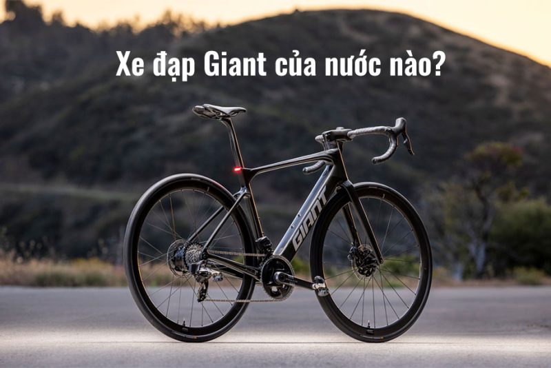 Xe đạp Giant của nước nào?