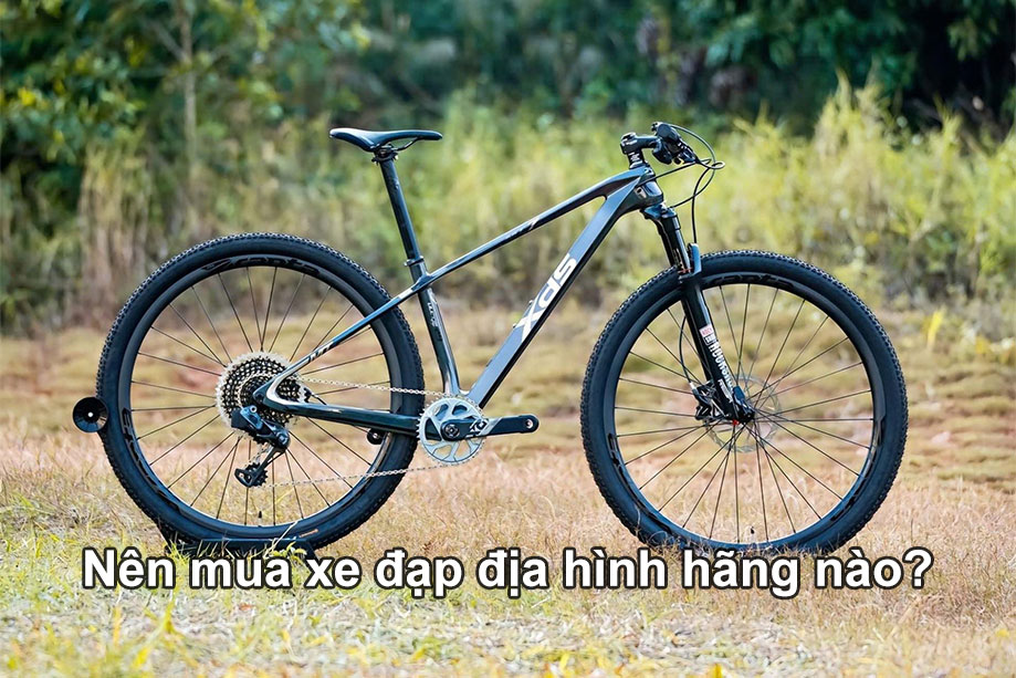nên mua xe đạp địa hình hãng nào